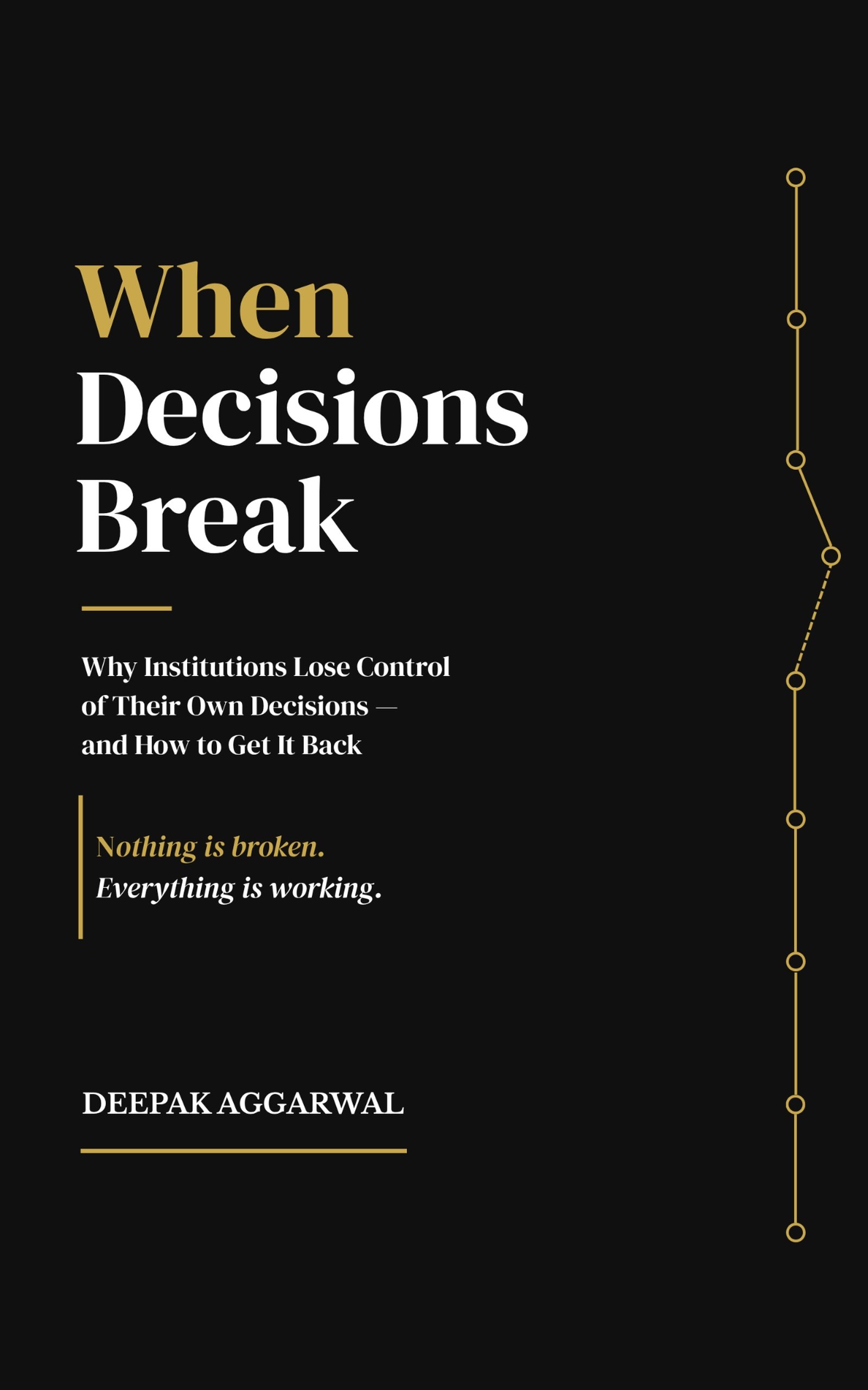 When Decisions Break — book cover